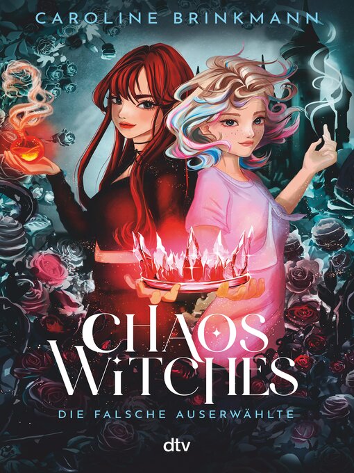 Title details for Chaos Witches – Die falsche Auserwählte by Caroline Brinkmann - Available